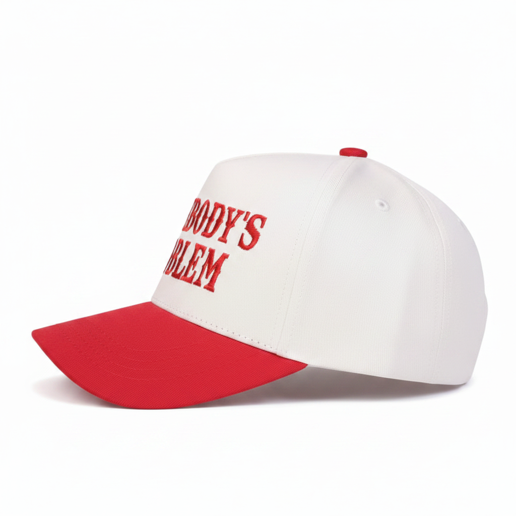 "Somebody's Problem" Trucker Cap