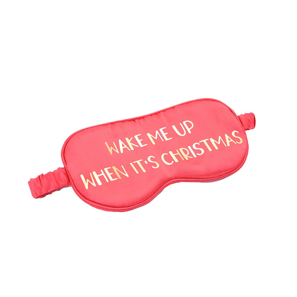 Eye Mask "Wake Me Up When It's Christmas" - The Happy Tribe