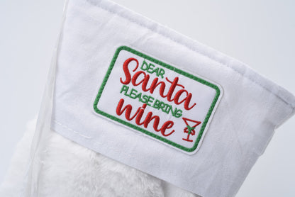 White fur Stocking “ Santa please bring wine “ - The Happy Tribe